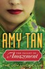 Tan, Amy. The Valley of Amazement
