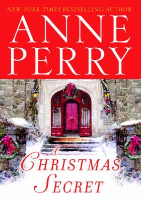 Perry, Anne. A Christmas Secret