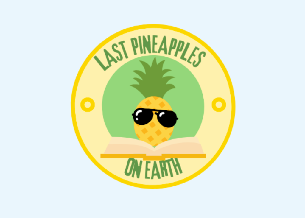 Last Pineapples on Earth: Middle School Book Club