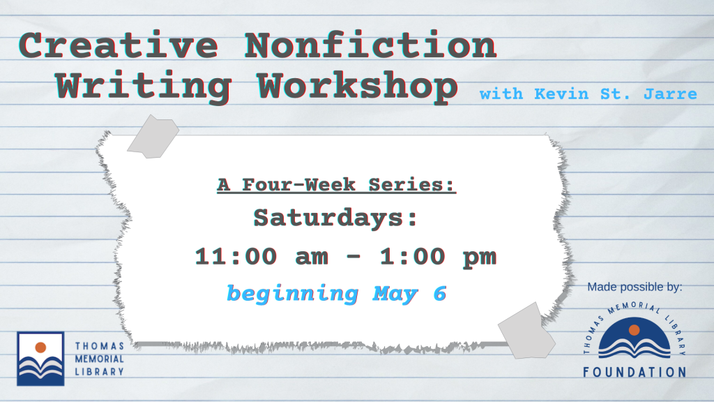 Creative Nonfiction Writing Workshop with Kevin St. Jarre