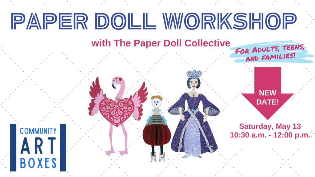 Paper Doll Workshop on May 13 at 10:30 a.m.