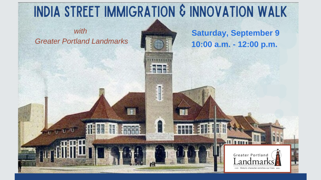 India Street Walking Tour with Greater Portland Landmarks