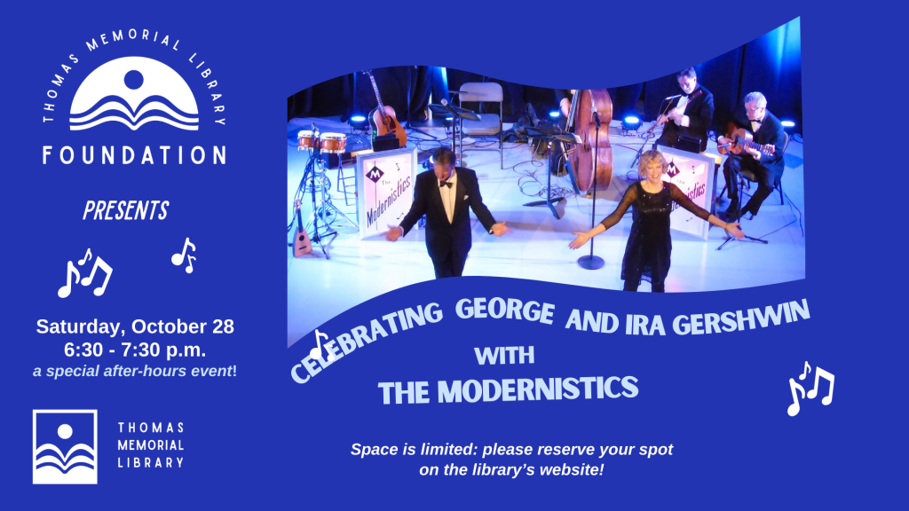 Gershwin celebration featuring the Modernistics on Saturday, October 28 at 6:30 p.m.