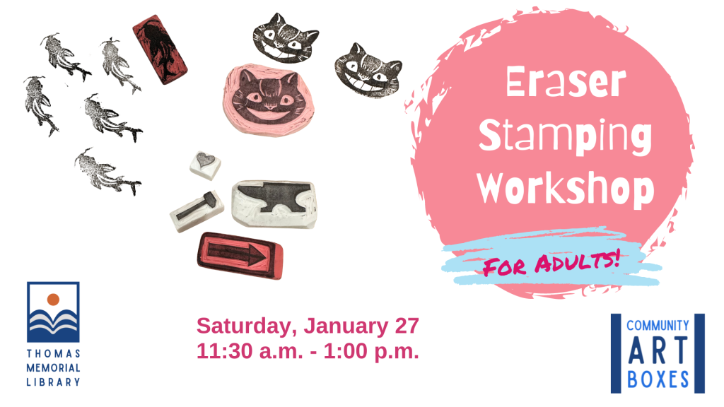 Eraser Stamping Workshop on Saturday, January 27 at 11:30 a.m.