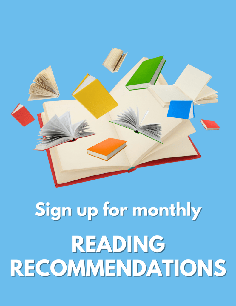 Sign up for monthly reading recommendations