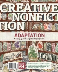 Creative Nonfiction: True Stories, Well Told